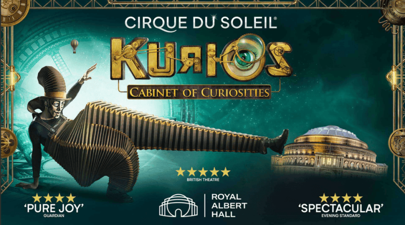 Cirque du Soleil – Kurios at the Royal Albert Hall Tickets