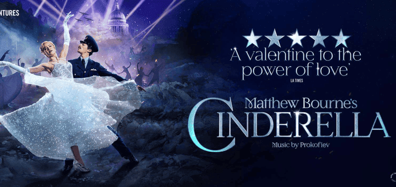 Matthew Bourne's Cinderella Tickets