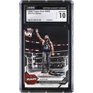 AJ Styles WWE 2026 Topps Now WWE HOF Bound: Phenomenal Career Ends with WWE Honor #18 CGC Authenticated 10 Card
